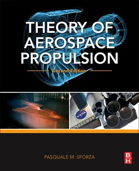 Sforza | Theory of Aerospace Propulsion | Buch | 978-0-12-809326-9 | www2.sack.de