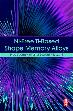 Kim |  Ni-free Ti-based Shape Memory Alloys | Buch |  Sack Fachmedien