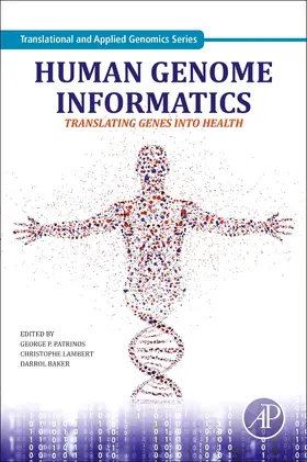 Lambert / Baker / Patrinos | Human Genome Informatics | Buch | 978-0-12-809414-3 | sack.de