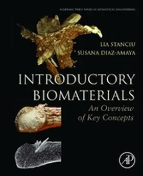 Stanciu / Diaz-Amaya |  Introductory Biomaterials | eBook | Sack Fachmedien