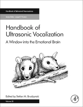 Brudzynski | Handbook of Ultrasonic Vocalization | Buch | 978-0-12-809600-0 | www2.sack.de