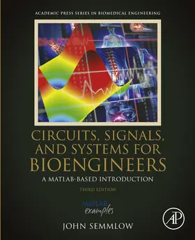 Semmlow |  Circuits, Signals, and Systems for Bioengineers | eBook | Sack Fachmedien