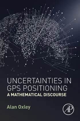 Oxley | Uncertainties in GPS Positioning | E-Book | sack.de