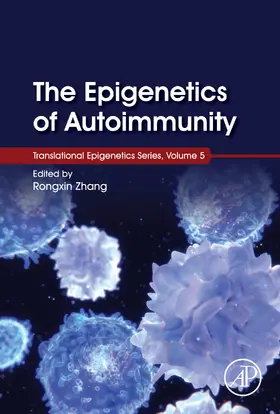 Zhang |  The Epigenetics of Autoimmunity | eBook | Sack Fachmedien