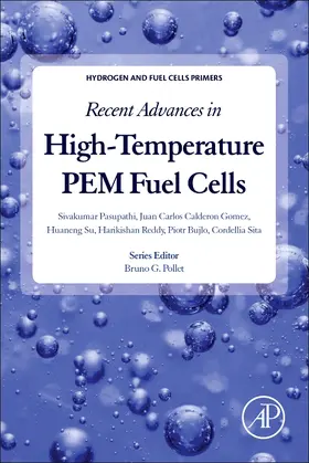 Pasupathi / Calderon Gomez / Su |  Recent Advances in High-Temperature PEM Fuel Cells | Buch |  Sack Fachmedien
