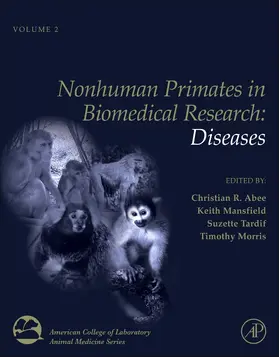 Abee / Mansfield / Tardif |  Nonhuman Primates in Biomedical Research | Buch |  Sack Fachmedien