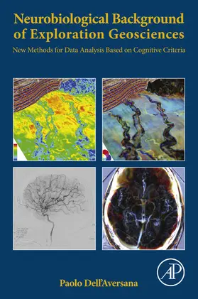 Dell'Aversana | Neurobiological Background of Exploration Geosciences | E-Book | sack.de