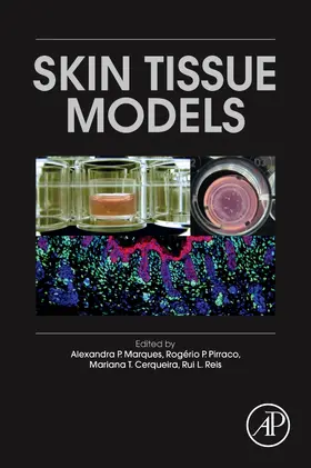 Marques / Reis / Pirraco |  Skin Tissue Models | Buch |  Sack Fachmedien