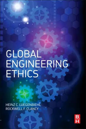 Luegenbiehl / Clancy |  Global Engineering Ethics | Buch |  Sack Fachmedien