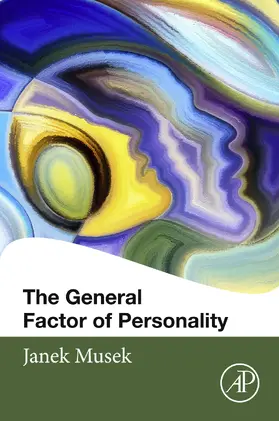 Musek |  The General Factor of Personality | eBook | Sack Fachmedien