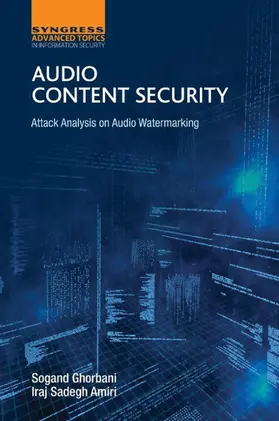 Ghorbani / Amiri | Audio Content Security | E-Book | sack.de