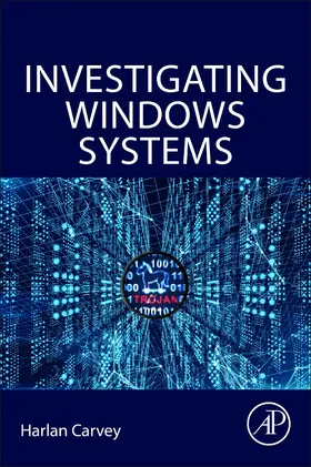 Carvey |  Investigating Windows Systems | Buch |  Sack Fachmedien