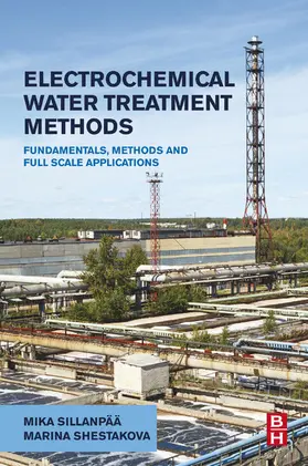 Sillanp„„ / Shestakova |  Electrochemical Water Treatment Methods | eBook | Sack Fachmedien