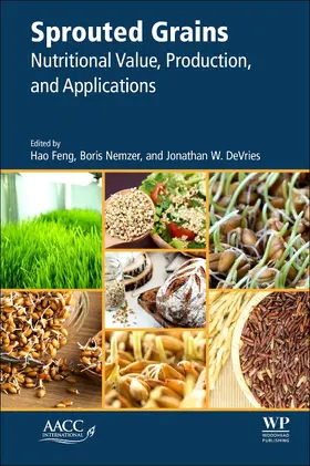 Feng / Nemzer / W Devries | Sprouted Grains | Buch | 978-0-12-811525-1 | sack.de