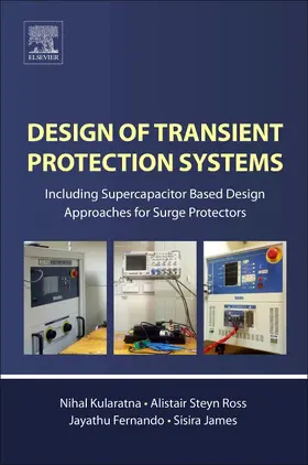 Kularatna / Ross / Fernando |  Design of Transient Protection Systems | Buch |  Sack Fachmedien