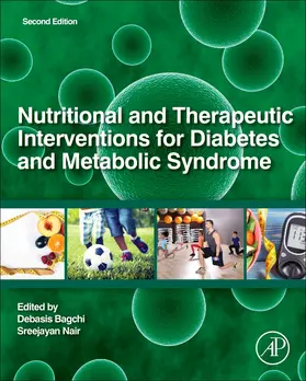 Bagchi / Nair |  Nutritional and Therapeutic Interventions for Diabetes and Metabolic Syndrome | Buch |  Sack Fachmedien