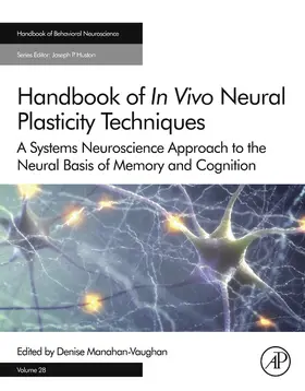 Manahan-Vaughan | Handbook of in Vivo Neural Plasticity Techniques | E-Book | sack.de
