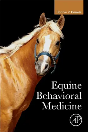 Beaver | Equine Behavioral Medicine | Buch | 978-0-12-812106-1 | sack.de