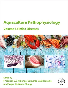 Kibenge / Baldisserotto / Chong |  Aquaculture Pathophysiology | Buch |  Sack Fachmedien