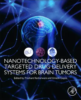 Kesharwani | Nanotechnology-Based Targeted Drug Delivery Systems for Brai | Buch | 978-0-12-812218-1 | sack.de