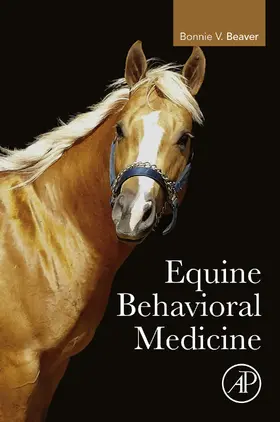Beaver |  Equine Behavioral Medicine | eBook | Sack Fachmedien