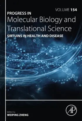 Zheng |  Sirtuins in Health and Disease | eBook | Sack Fachmedien