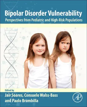 Soares / Walss-Bass / Brambilla |  Bipolar Disorder Vulnerability | Buch |  Sack Fachmedien