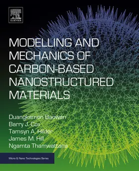 Baowan / Cox / Hilder | Modelling and Mechanics of Carbon-based Nanostructured Materials | E-Book | sack.de