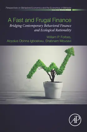 Forbes / Igboekwu / Mousavi |  A Fast and Frugal Finance | eBook | Sack Fachmedien