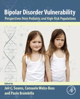 Soares / Walss-Bass / Brambilla |  Bipolar Disorder Vulnerability | eBook | Sack Fachmedien