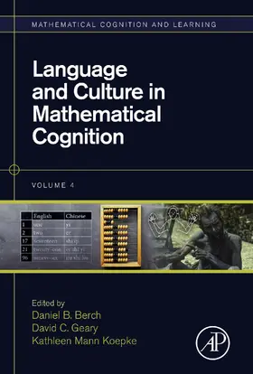 Berch / Geary / Mann Koepke |  Language and Culture in Mathematical Cognition | eBook | Sack Fachmedien