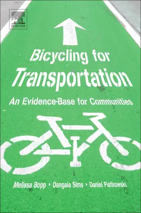 Bopp / Sims / Piatkowski |  Bicycling for Transportation | Buch |  Sack Fachmedien