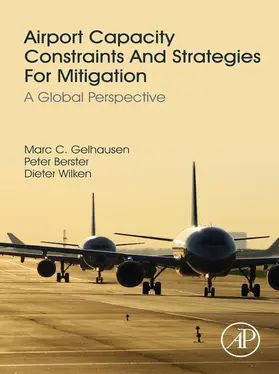 Gelhausen / Berster / Wilken | Airport Capacity Constraints and Strategies for Mitigation | E-Book | www2.sack.de