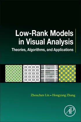 Lin / Zhang | Low-Rank Models in Visual Analysis | Buch | 978-0-12-812731-5 | sack.de