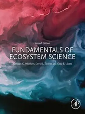 Weathers / Strayer / Likens |  Fundamentals of Ecosystem Science | eBook | Sack Fachmedien