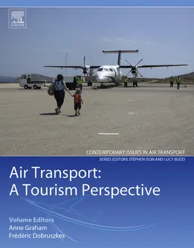 Graham / Dobruszkes |  Air Transport - A Tourism Perspective | eBook | Sack Fachmedien