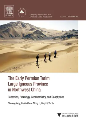 Yang / Chen |  The Early Permian Tarim Large Igneous Province in Northwest China | eBook | Sack Fachmedien