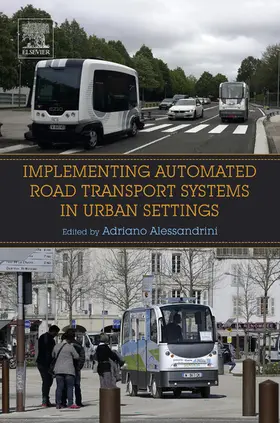 Alessandrini | Implementing Automated Road Transport Systems in Urban Settings | E-Book | sack.de