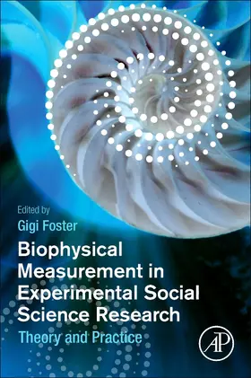 Foster |  Biophysical Measurement in Experimental Social Science Resea | Buch |  Sack Fachmedien