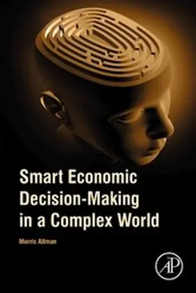 Altman |  Smart Economic Decision-Making in a Complex World | eBook | Sack Fachmedien