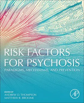 Thompson / Broome |  Risk Factors for Psychosis | Buch |  Sack Fachmedien