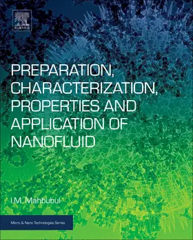 Mahbubul |  Preparation, Characterization, Properties, and Application of Nanofluid | Buch |  Sack Fachmedien