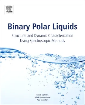 Mehrotra / Kumbharkhane / Chaudhari |  Binary Polar Liquids | Buch |  Sack Fachmedien