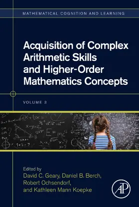 Geary / Berch / Ochsendorf |  Acquisition of Complex Arithmetic Skills and Higher-Order Mathematics Concepts | eBook | Sack Fachmedien