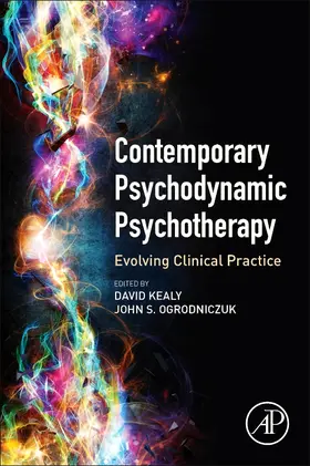 Kealy / Ogrodniczuk |  Contemporary Psychodynamic Psychotherapy | Buch |  Sack Fachmedien