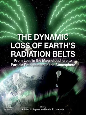 Jaynes / Usanova | The Dynamic Loss of Earth's Radiation Belts | E-Book | sack.de