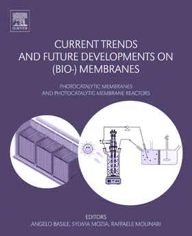 Basile / Mozia / Molinari | Current Trends and Future Developments on (Bio-) Membranes | E-Book | sack.de