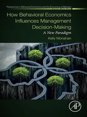 Monahan |  How Behavioral Economics Influences Management Decision-Making | eBook | Sack Fachmedien