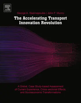 Giannopoulos DIC / Giannopoulos / Munro OBE | The Accelerating Transport Innovation Revolution | E-Book | sack.de