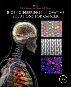 Chang |  Bioengineering Innovative Solutions for Cancer | Buch |  Sack Fachmedien